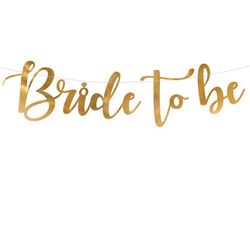 BANNER Bride to be zlatý 80x19cm